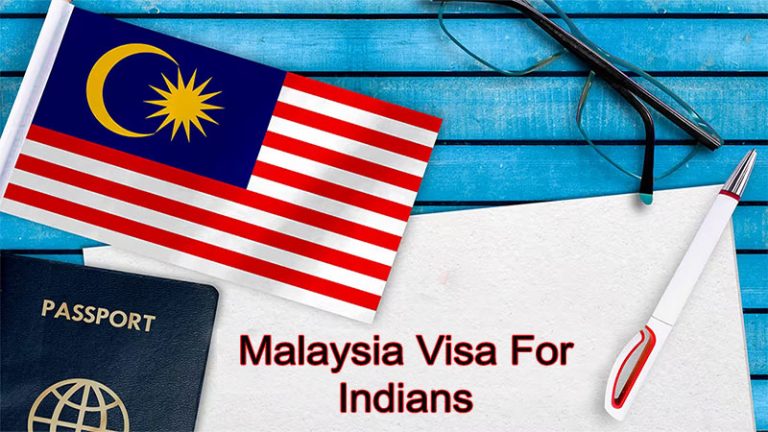 How To Get Malaysia Visa For Indians